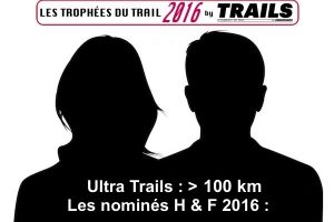Les Trophées du Trail 2016 - Ultra Trails