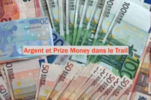 Argent et Prize Money dans le Trail