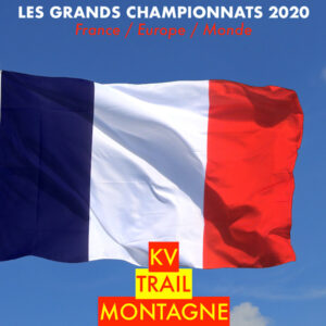 LES GRANDS CHAMPIONNATS 2020, KV, TRAIL, MONTAGNE