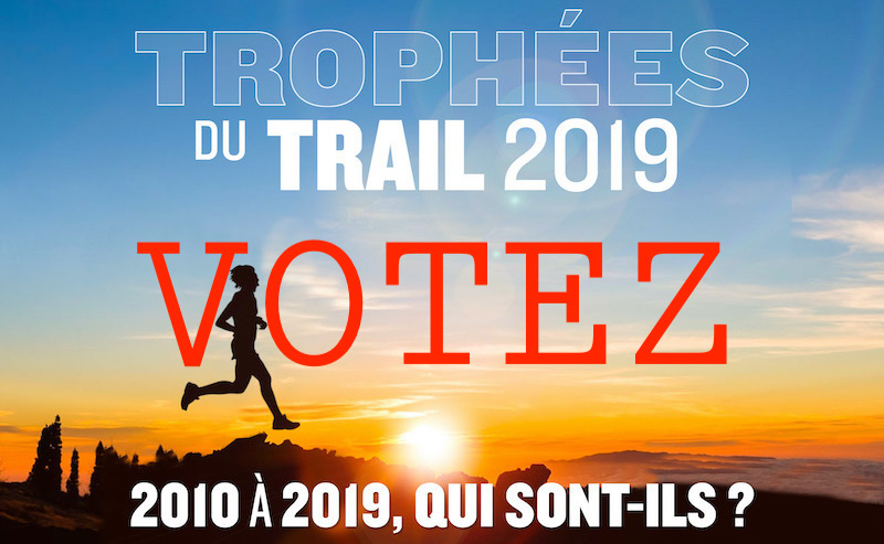 VOTEZ POUR LES TROPHÉES DU TRAIL 2019