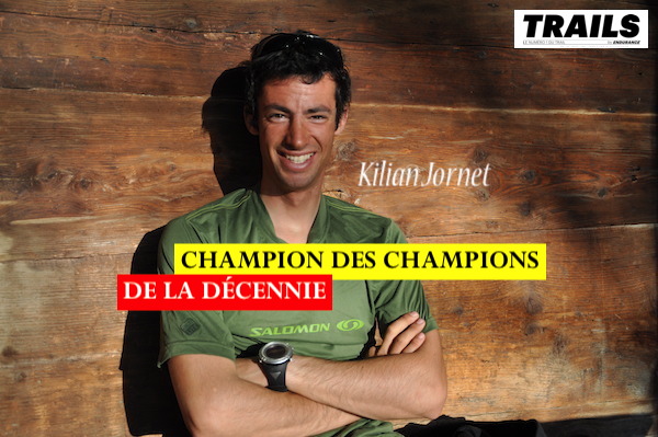 Kilian Jornet - Champion des champions 2010-2020